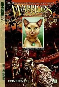 Alternativ bild 0 för Warriors: Tigerstar and Sasha #1: Into the Woods