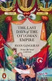 Produktfoto för The Last Days of the Ottoman Empire