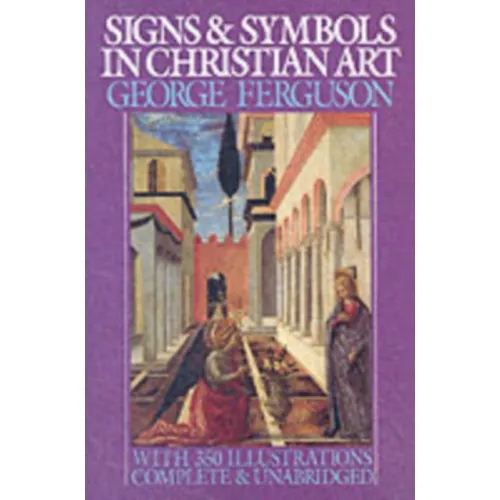 Alternativ bild 0 för Signs and Symbols in Christian Art