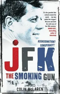 Produktfoto för JFK: the Smoking Gun
