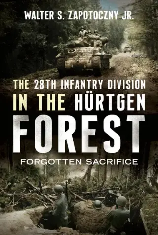 Produktfoto för The 28th Infantry Division in the Hürtgen Forest