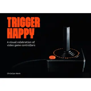 Produktfoto för Trigger Happy: A Visual Celebration of Video Game Controllers