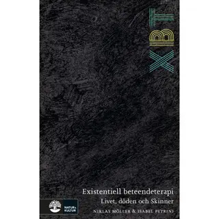 Produktfoto för XBT - existentiell beteendeterapi : livet, döden och Skinner