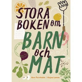 Produktfoto för Stora boken om barn och mat