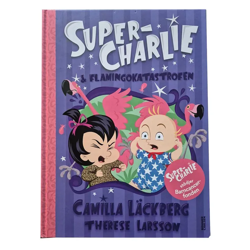 Bild 1 för Super-Charlie och flamingokatastrofen av Camilla Läckberg & Therese Larsson