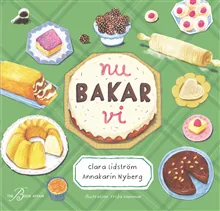 Alternativ bild 0 för The Book Affair Nu bakar vi