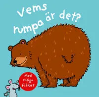 Alternativ bild 0 för Vems rumpa är det?