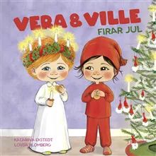 Alternativ bild 0 för Vera och Ville firar jul