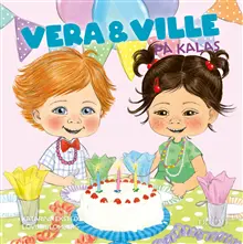 Produktfoto för Vera och Ville på kalas