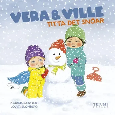 Alternativ bild 0 för Vera och Ville Titta det snöar