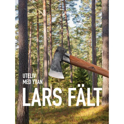 Alternativ bild 0 för Vildmarksbiblioteket Uteliv Med Yxan