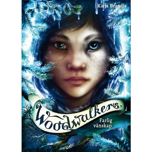 Alternativ bild 0 för Woodwalkers Farlig vänskap (Del 2)