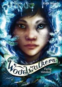 Alternativ bild 0 för Woodwalkers Farlig vänskap (Del 2)